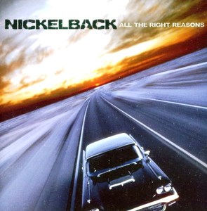 NICKELBACK: All The Right Reasons