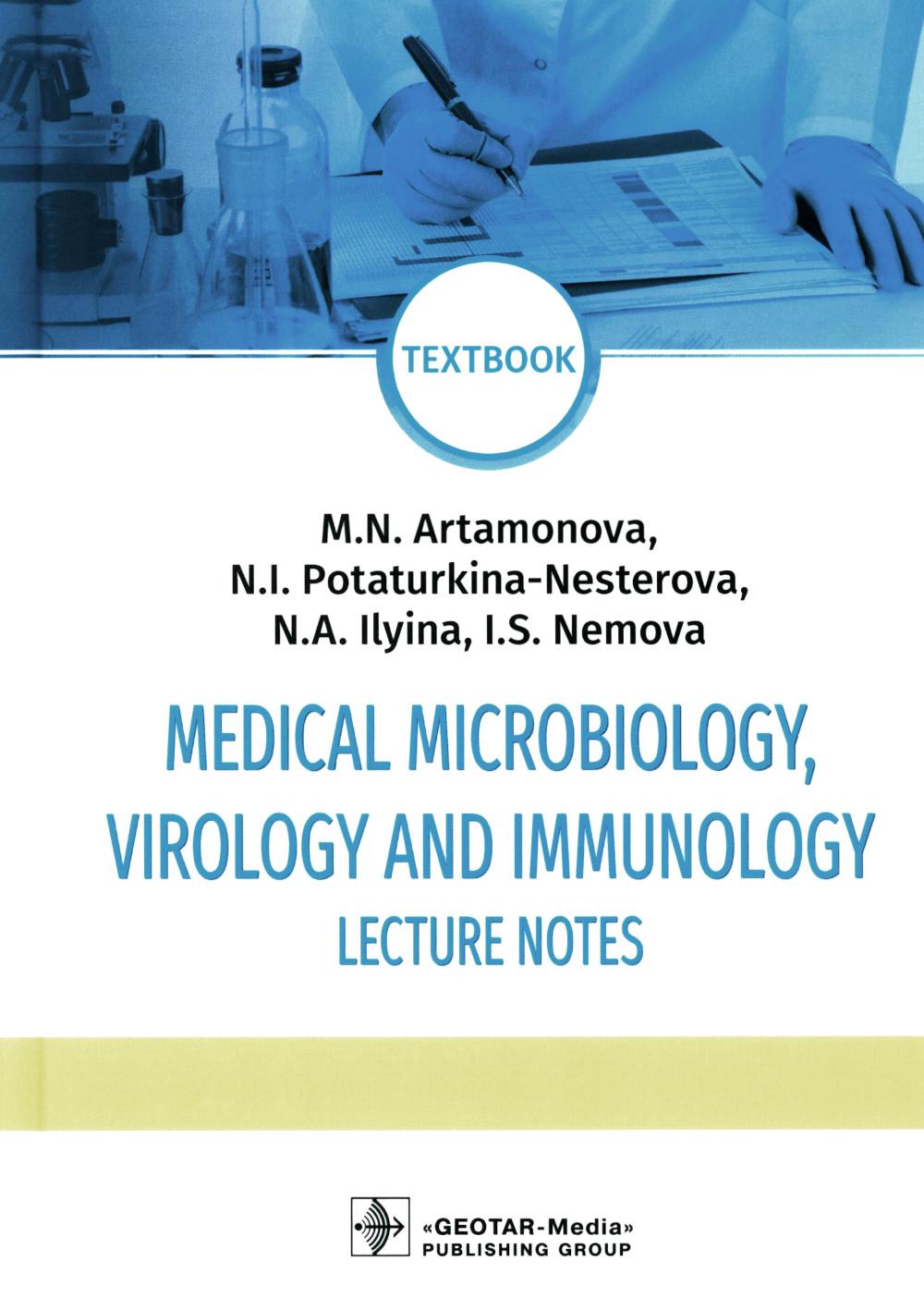 

Medical Microbiology, Virology and Immunology. Lecture Notes