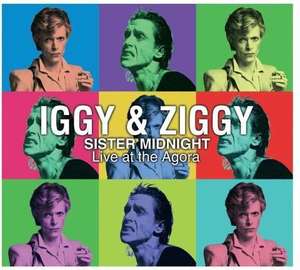 

Iggy and Ziggy: Sister Midnight - Live At The Agora (Limited Hand Numbered Edition), 2 LP