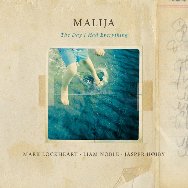 

Malija The Day I Had Everything (LP), The Day I Had Everything