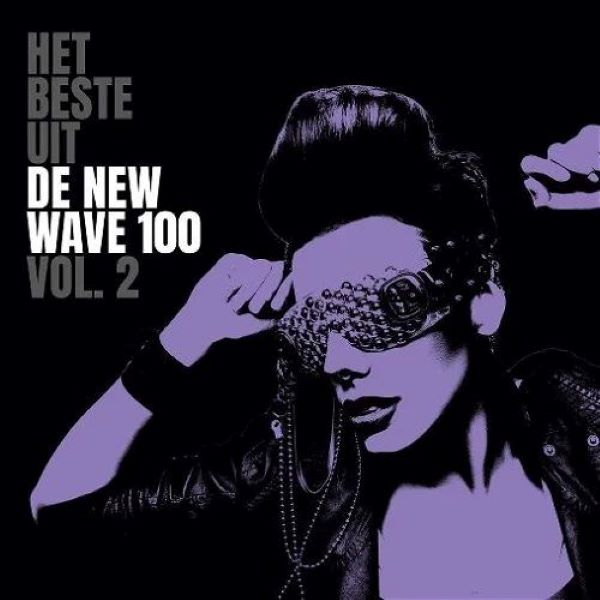 

Various Artists Het Beste Uit De New Wave 100 Vol. 2 3LP, Het Beste Uit De New Wave 100 Vol. 2