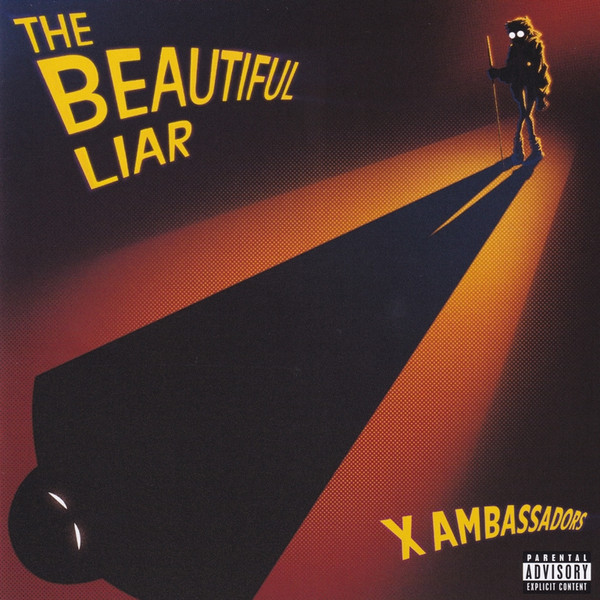 X Ambassadors - The Beautiful Liar (cd)