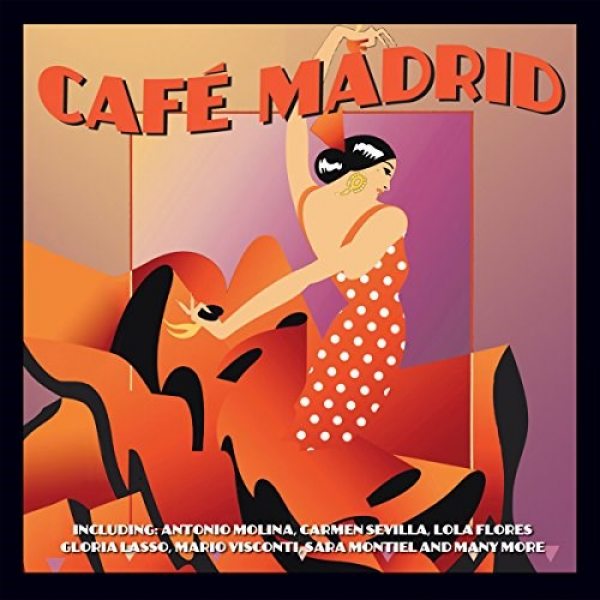 Various Artists - Cafe Madrid (2cd)