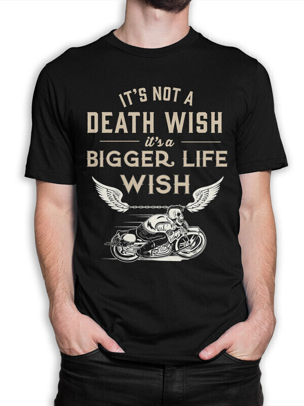 фото Футболка мужская dream shirts its not a death wish; its a bigger life wish черная xs