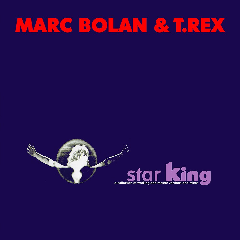 Marc Bolan & T. Rex Star King (180 Gram Colored Vinyl) (LP)