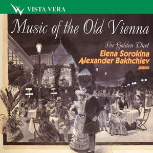 

Музыка старой Вены. Елена Сорокина и Александр Бахчиев, 1 CD