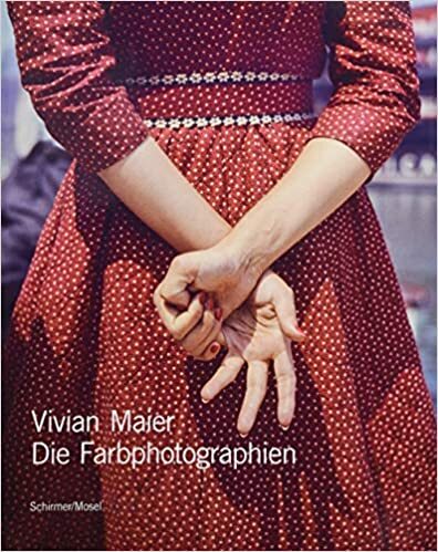 

SCHIRMER/ MOSEL: Vivian Maier. Die Farbphotographien