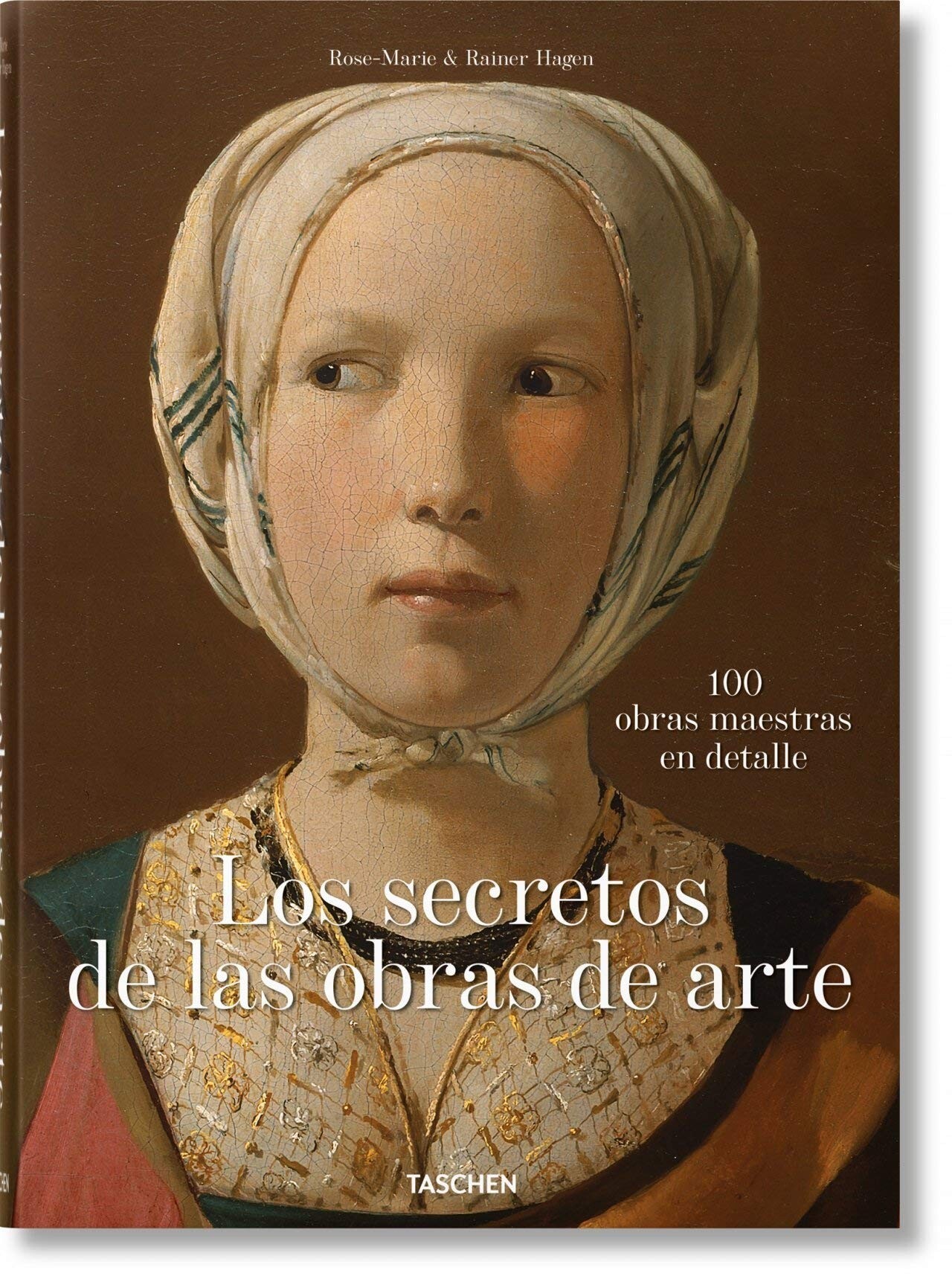 

TASCHEN: What Great Paintings Say. 100 Masterpieces in Detail