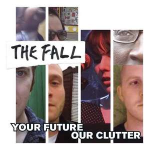 

Fall: Your Future Our Clutter