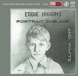

EDDIE TRIO HIGGINS: Portrait in Black & White, 1 SACD