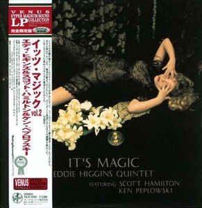 EDDIE HIGGINS & SCOTT HAMILTON & KEN PEPLOWSKI: ITS MAGIC VOL.2(reissue)(SACD)