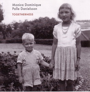 Palle Danielsson and Monica Dominique: Togetherness (paper-sleeve)