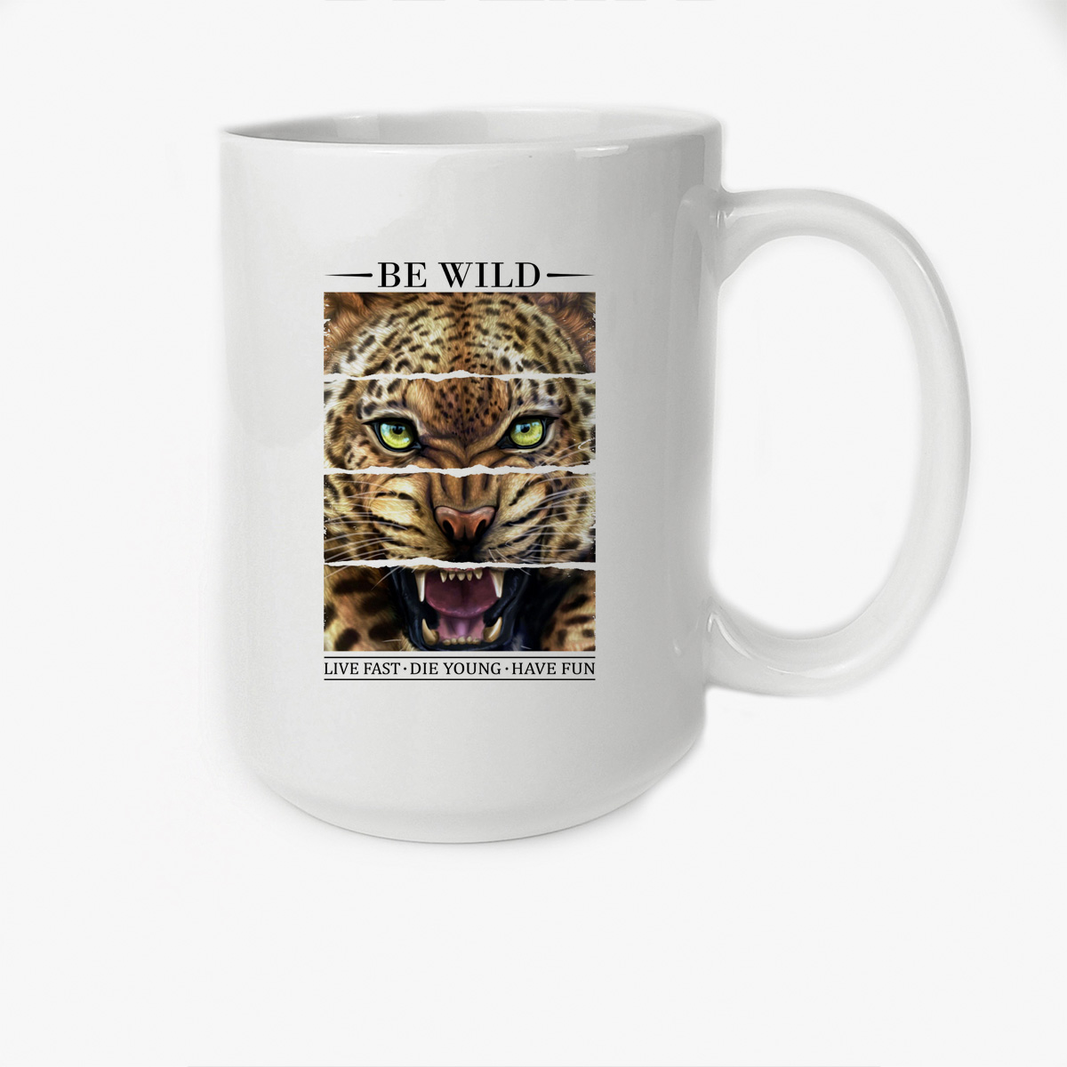 фото Кружка coolpodarok be wild live fast die young have fun леопард