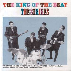 

The Strikes – The King Of The Beat