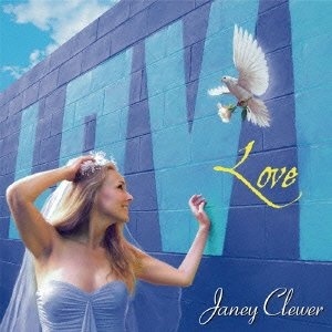 Janey Clewer & Friends - Love