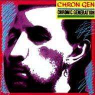 Chron Gen: Chronic Generation (Mini Lp Sleeve)