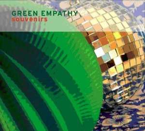 

GREEN EMPATHY - Souvenirs