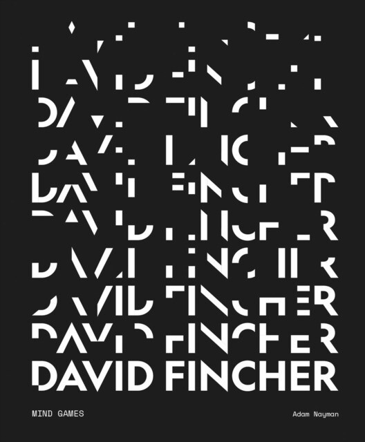 

NAYMAN, ADAM: David Fincher: Mind Games