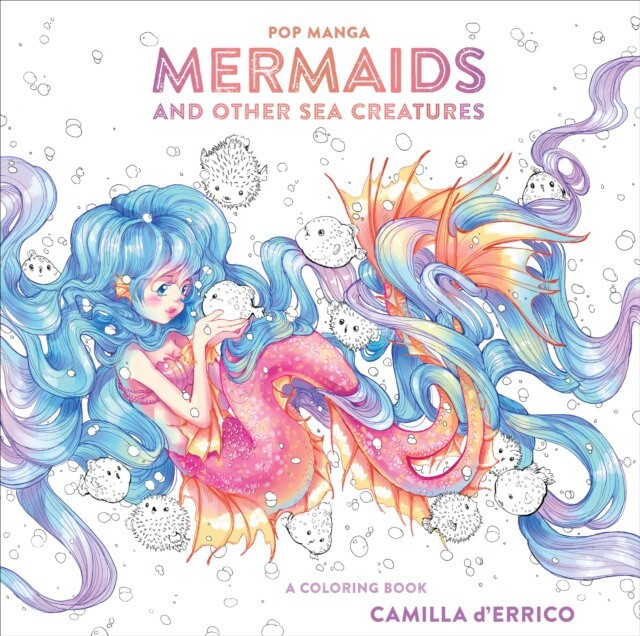 

D'ERRICO, CAMILLA: Pop Manga Mermaids and Other Sea Creatures: A Coloring Book