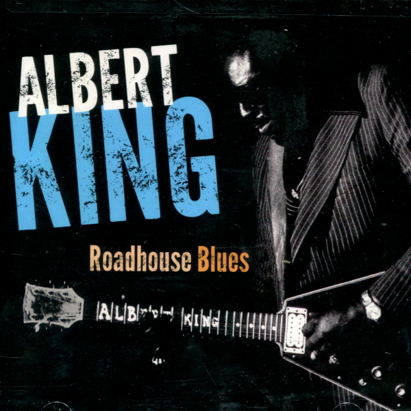 

Albert King / Roadhouse Blues (CD)