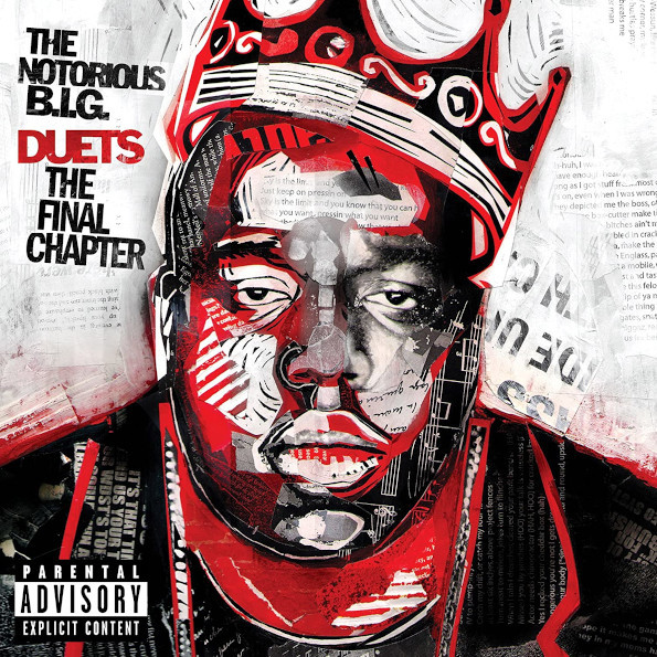 The Notorious B.I.G. / Duets - The Final Chapter (CD)