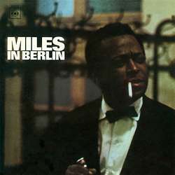 

Miles Davis - Miles Davis In Berlin, 1 LP