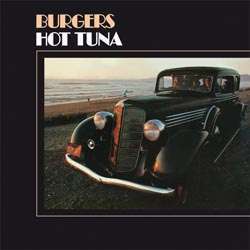

HOT TUNA - Burgers, 1 LP