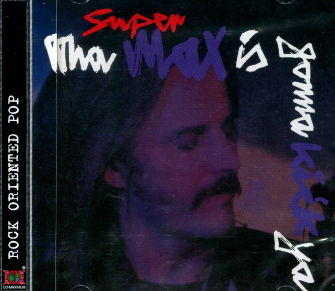 

Supermax / Tha Max Is Gonna Kick Ya (RU)(CD)