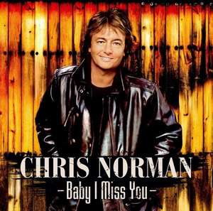 

Norman,Chris - Baby I Miss You, CD