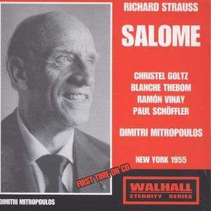 STRAUSS R. Salome. Christel Goltz, Paul Schoffler, Ramon Vinay, Blanche Thebom, Brian Sull