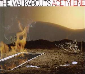 WALKABOUTS, THE - Acetylene