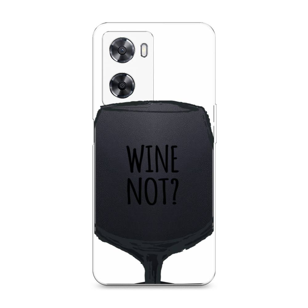 

Чехол на Oppo A57 4G "Wine not white", Белый, 2511850-6