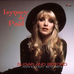 Lynsey De Paul - Sugar And Beyond - Anthology 1972-1974