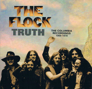 

FLOCK: Truth - The Columbia Recordings 1969-1970