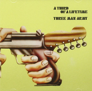 

Three Man Army: Third of a Lifetime (cd)