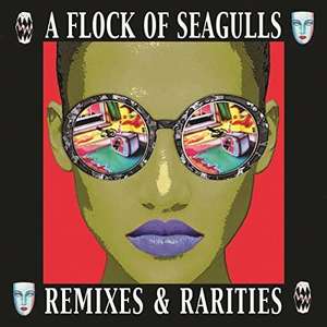 FLOCK OF SEAGULLS: Remixes & Rarities