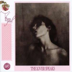 Lover Speaks: Expanded Edition