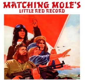 Matching Mole - Little Red Record / Remastered+Expanded