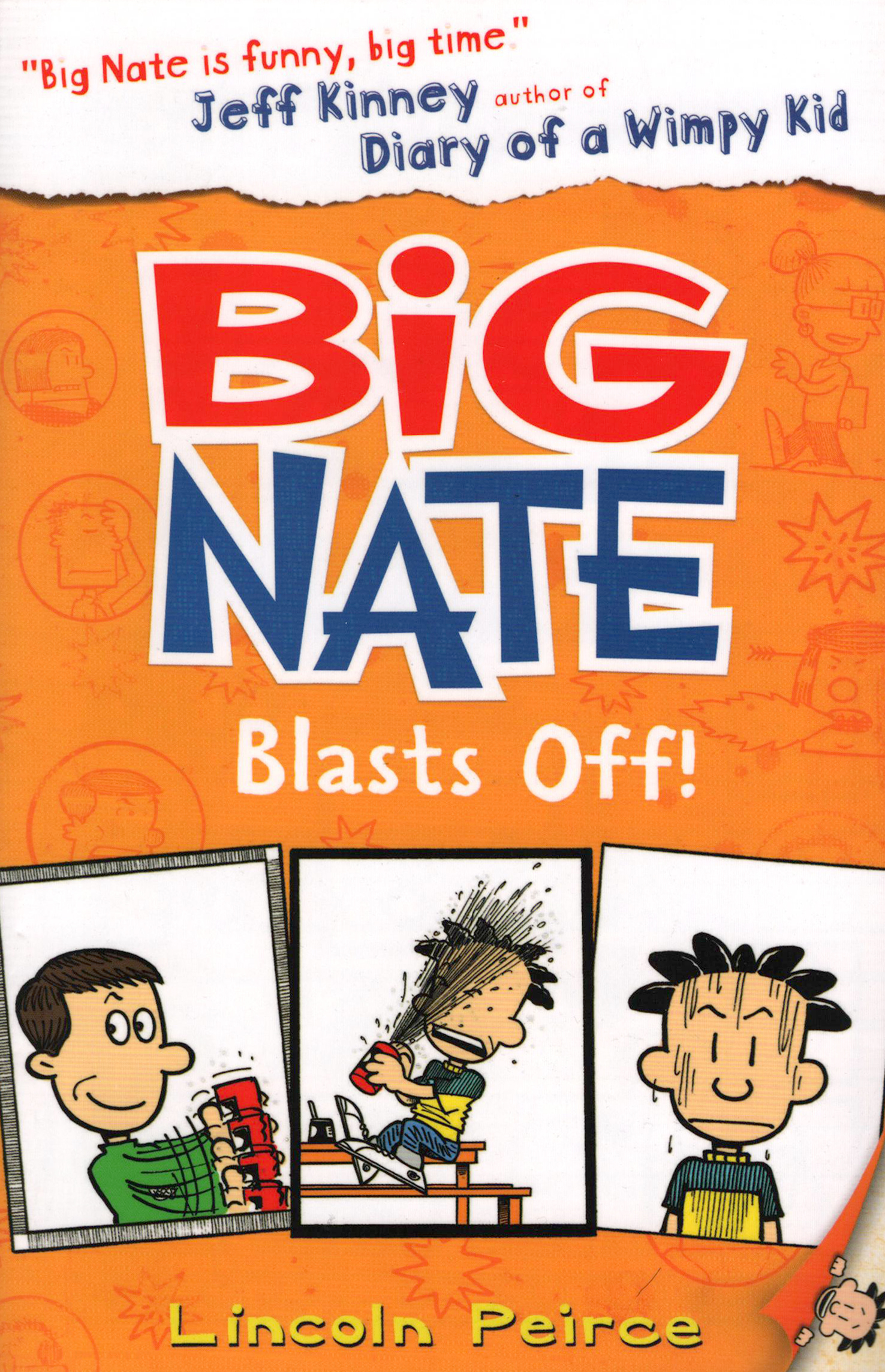 

Big Nate Blasts Off