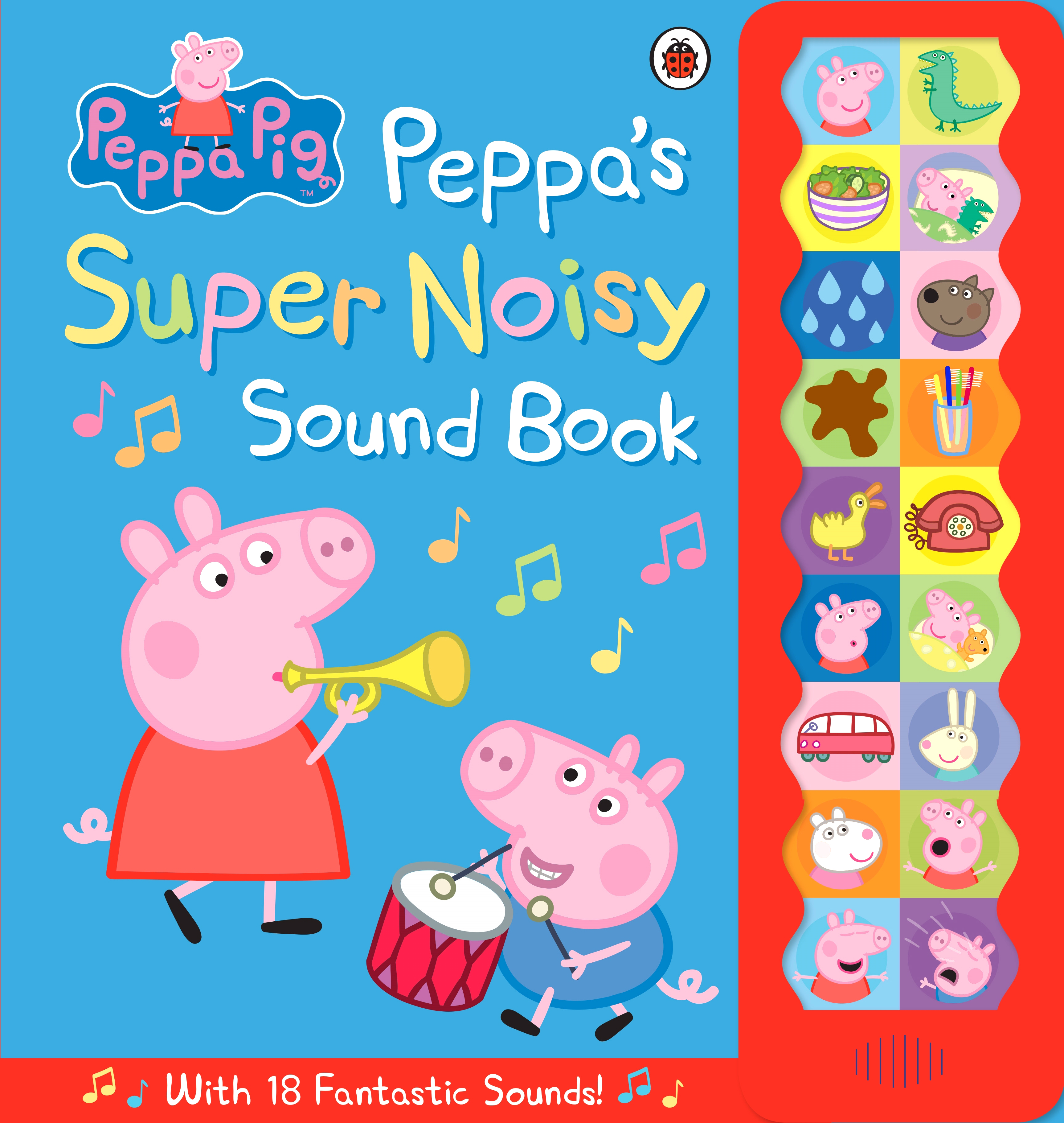 

Peppa Pig Peppa's Super Noisy Sound Book