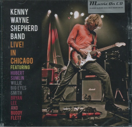 KENNY WAYNE SHEPHERD BAND FEATURING HUBERT SUMLIN, WILLIE BIG EYES SMITH, BRYAN LEE