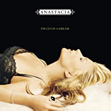ANASTACIA - Pieces Of A Dream
