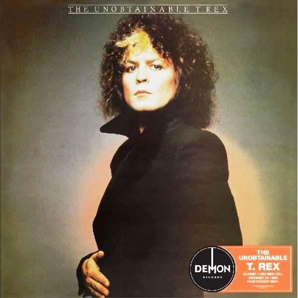 T. Rex The Unobtainable T. Rex (LP)