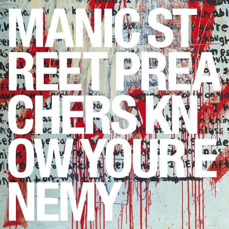 

MANIC STREET PREACHERS - Know Your Enemy
