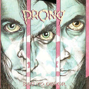 

PRONG - Beg To Differ (cd)