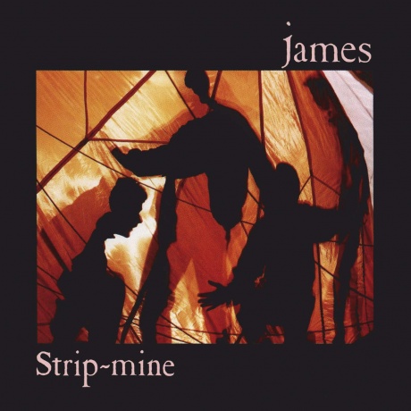 

JAMES - Strip-Mine