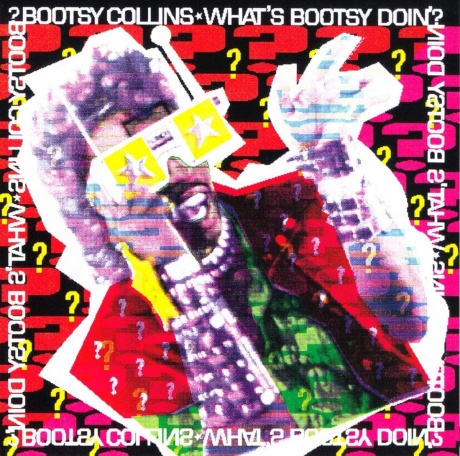 

BOOTSY COLLINS - What's Bootsy Doin' (cd)