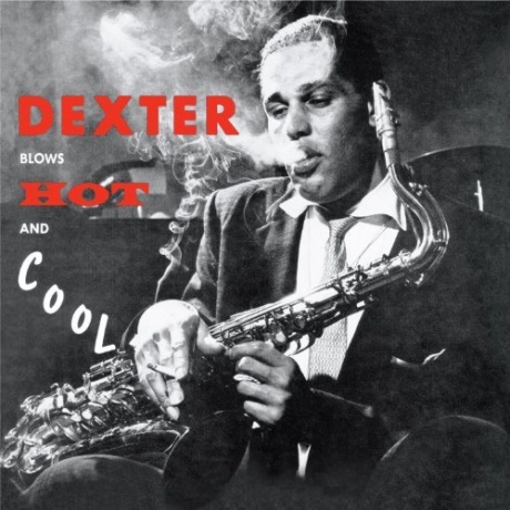 

DEXTER GORDON - Blows Hot And Cool