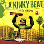 

KINKI BEAT, LA - Made In Barna