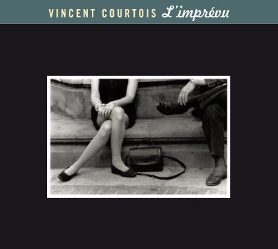 VINCENT COURTOIS - Limprevu